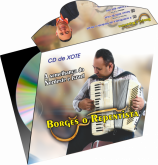Borges o Repentista ( CD de Xote)
